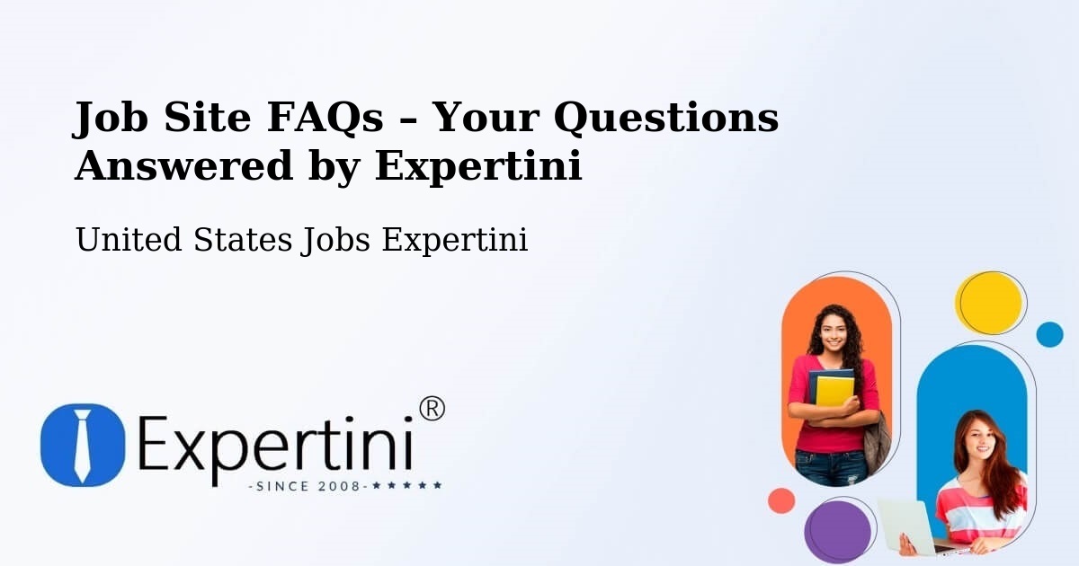 Job Site FAQs – Frequently Asked Questions – Frederick - Frederick, United States Jobs Expertini