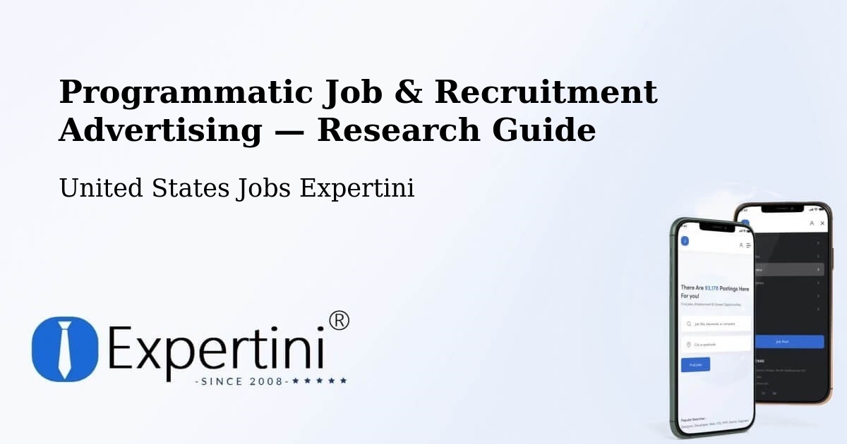 Programmatic Job & Recruitment Advertising — Research Guide – Frederick